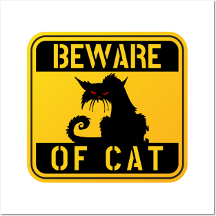 WARNING BEWARE OF CAT crazy cat funny pet owner cat love Posters and Art